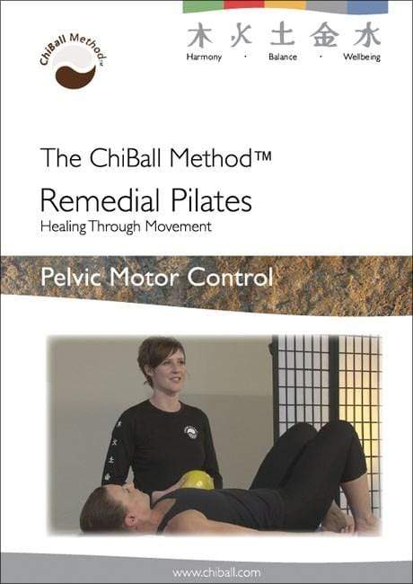 ChiBall Remedial Pilates – Pelvic Motor Control DVD - Yoga Studio Store