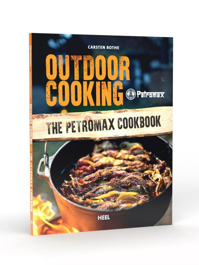 Petromax Cookbook - Outdoor Cooking